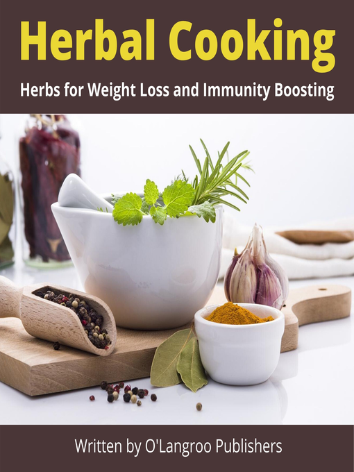 Title details for Herbal Cooking by O'Langroo Publishers - Wait list